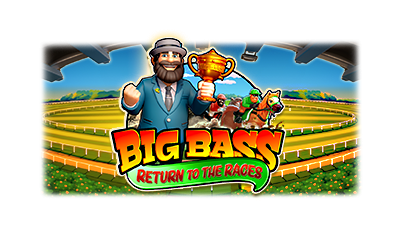 Big Bass Return to the Races